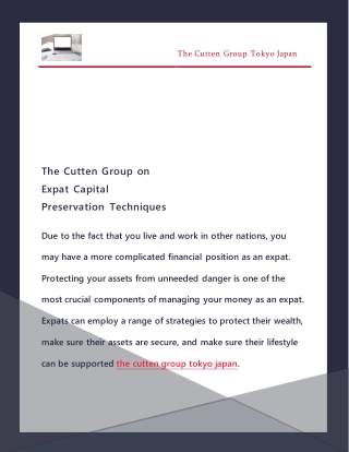 The Cutten Group on Expat Capital Preservation Techniques