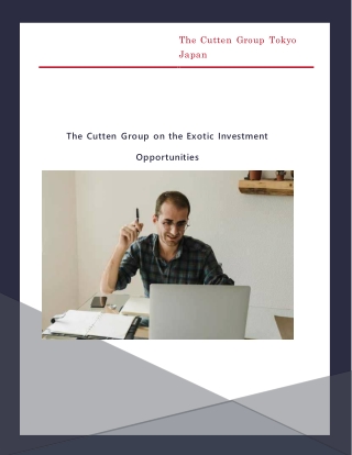 The Cutten Group on the Exotic Investment Opportunities