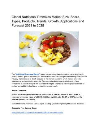 Global Nutritional Premixes Market Size, Share, Types, Products, Trends, Growth,