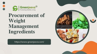 Procurement of Weight Management Ingredients