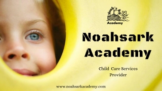 Child Care Services in Sugar Land - Noah Ark Academy