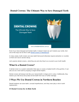 DENTAL CROWNS: THE ULTIMATE WAY TO SAVE DAMAGED TEETH