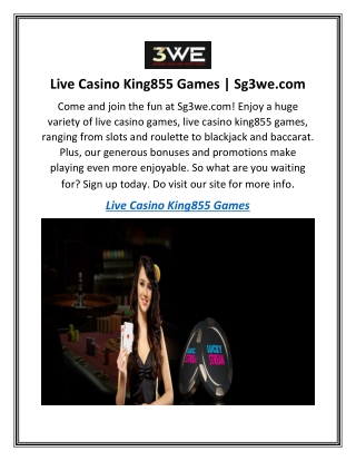 Live Casino King855 Games  Sg3we.com