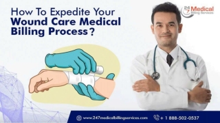 How To Expedite Your Wound Care Medical Billing Process PDF