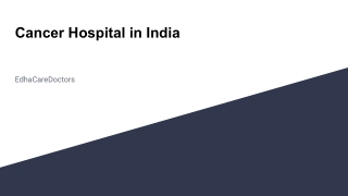 Cancer Hospital in India