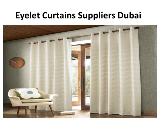 Eyelet Curtains Suppliers Dubai