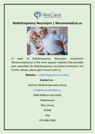 Radiofrequency Neurolysis  Wecaremedical.us