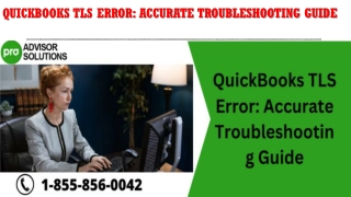 QuickBooks TLS Error Accurate Troubleshooting Guide