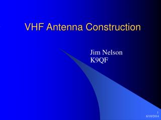 VHF Antenna Construction