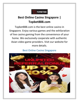Best Online Casino Singapore  Topbet888.com