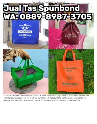 Ö88ᑫ~8ᑫ8ᜪ~౩ᜪÖ5 (WA) Tas Spunbond Lebaran Tas Spunbond