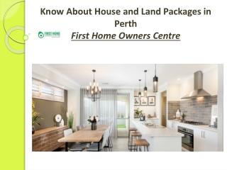 Know About House and Land Packages in Perth - First Home Owners Centre