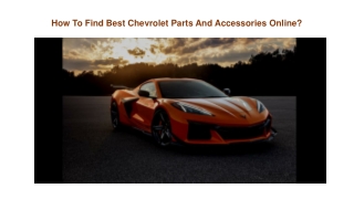 How To Find Best Chevrolet Parts And Accessories Online