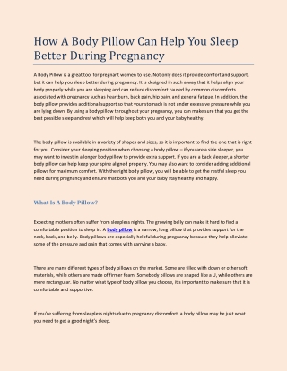 How A Body Pillow Can Help You Sleep Better During Pregnancy