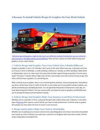4 Reasons To Install Vehicle Wraps Or Graphics On Your Work Vehicle
