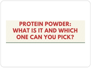 Protein Powder What is it and which one can you pick - Protinex