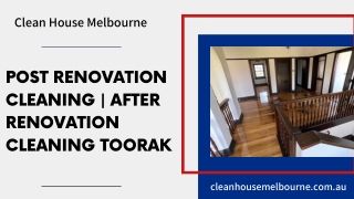 Post Renovation Cleaning | After Renovation Cleaning Toorak