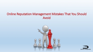 Online Reputation Management Mistakes That You Should Avoid