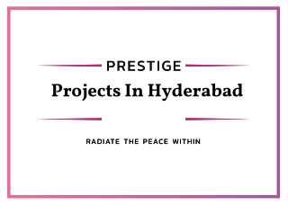 Prestige Group in Hyderabad - PDF