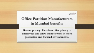 Office Partition Manufacturers in Mumbai benefits