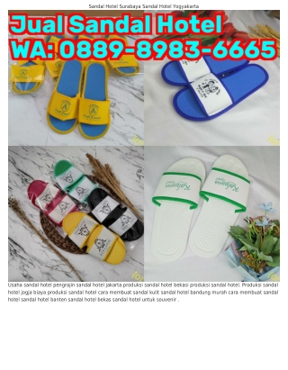 0889•8983•ϬϬϬ5 (WA) Menghias Sandal Hotel Dari Kain Flanel Sandal Hotel Polos