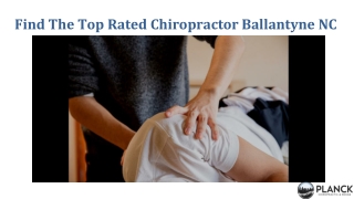 Find The Top Rated Chiropractor Ballantyne NC