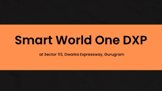 Smart World One DXP Apartments 113 At Gurugram - Brochure