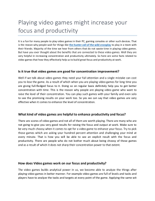 Playing video games might increase your focus and productivity