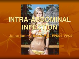 INTRA-ABDOMINAL INFECTION