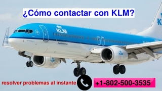 ¿Cómo contactar con KLM