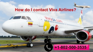 Viva Airlines customer service Number