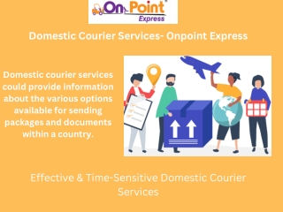 Domestic courier services- Onpoint Express