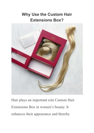 Why Use the Custom Hair Extensions Box