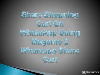 Share Shopping Cart On WhatsApp Using Magento 2 Whatsapp Share Cart