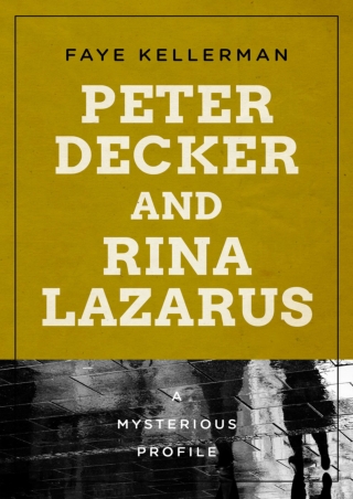 pDF D!ownload  BOOK Peter Decker and Rina Lazarus: A Mysterious Profile (Myster
