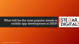 What will be the most popular trends in mobile app development in 2023 ?