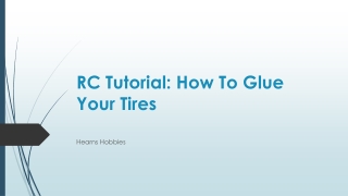 RC Tutorial - How To Glue Your Tires