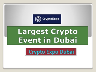 Largest Crypto Event in Dubai