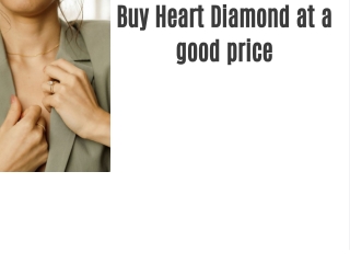 Heart Diamond at a good price