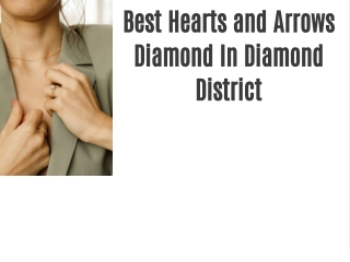 Best Hearts and Arrows Diamond In Diamond District