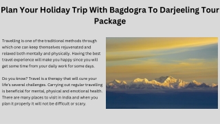 Plan Your Holiday Trip With Bagdogra To Darjeeling Tour Package