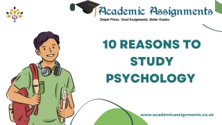 10 REASONS TO STUDY PSYCHOLOGY