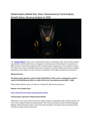 Global Jewelry Market Size, Share, Movements by Trend Analysis, Growth Status.