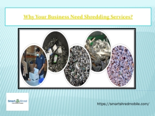 Why Your Business Need Shredding Services