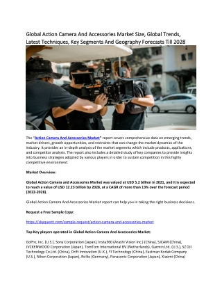 Global Action Camera And Accessories Market Size, Global Trends, Latest Trends.