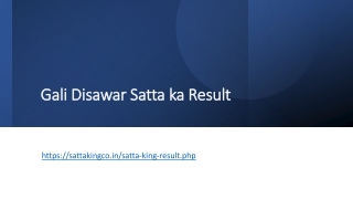 Gali Disawar Satta ka Result