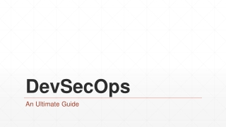 DevSecOps - An ultimate guide