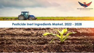 Pesticide Inert Ingredients Market Trends 2022-28