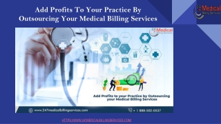 Add Profits To Your Practice By Outsourcing Your Medical Billing Services