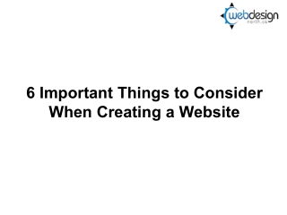 6 Important Things to Consider When Creating a Website